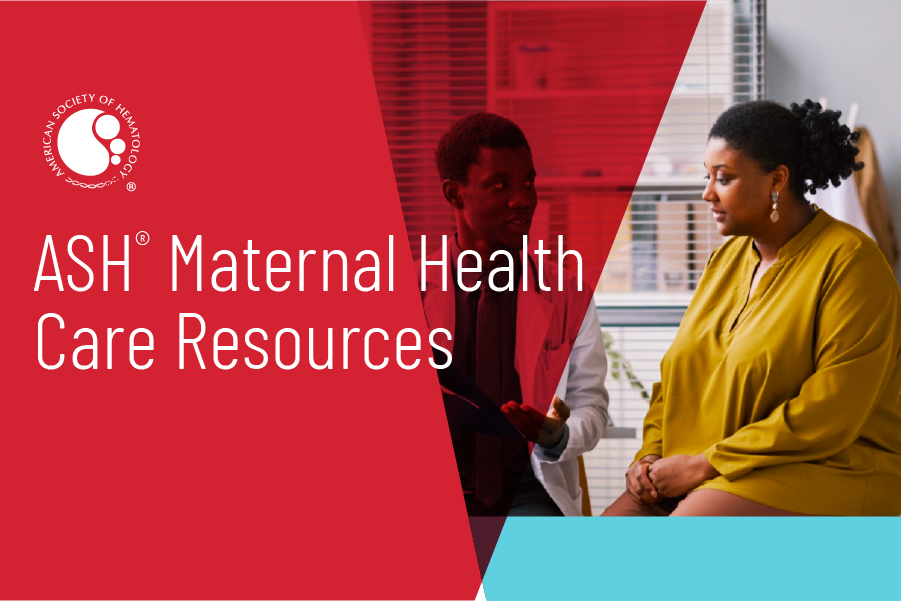ASH Maternal Health care resources 1
